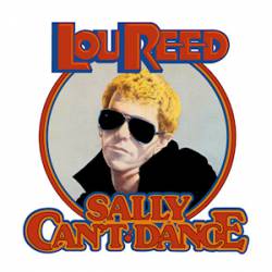Lou Reed : Sally Can't Dance